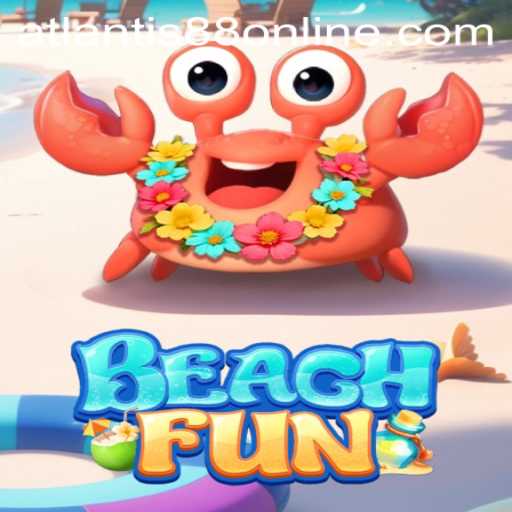 Dive into the Excitement of BeachFun and ATLANTIS88 Live