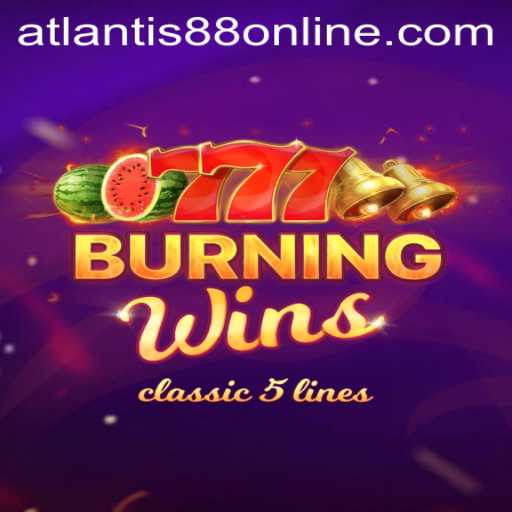 The Exciting World of BurningWins: ATLANTIS88 Live and Beyond