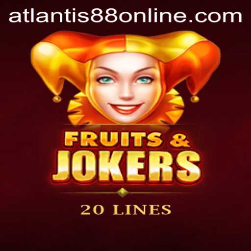 Exploring the Exciting World of FruitsAndJokers20: A Guide to Enjoying ATLANTIS88 Live Gaming