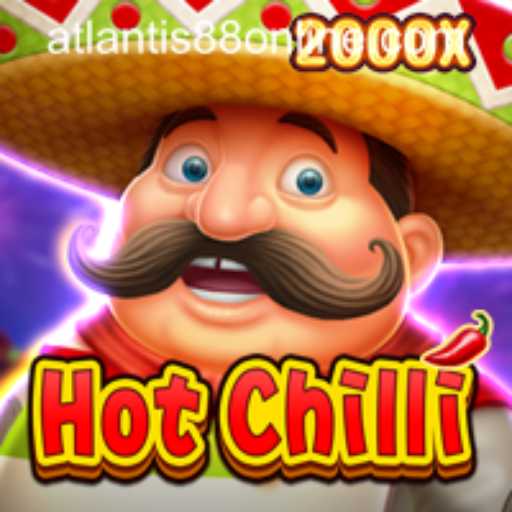 Exploring the Sizzle of HotChilli in the ATLANTIS88 Live Casino