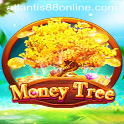 MoneyTree: Dive into the Exciting World of ATLANTIS88 Live