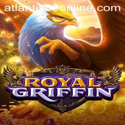 Exploring the RoyalGriffin Game Universe with ATLANTIS88 Live